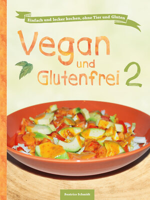 cover image of Vegan und Glutenfrei 2